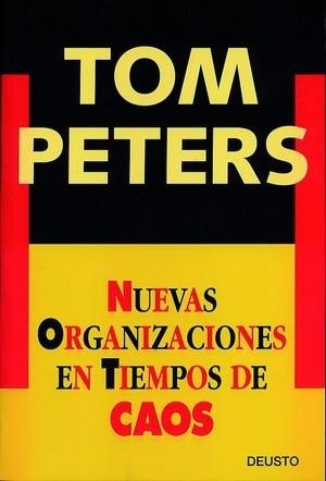 NUEVAS ORGANIZACIONES EN TIEMPOS DE CAOS | 9788423422920 | PETERS, TOM | Galatea Llibres | Librería online de Reus, Tarragona | Comprar libros en catalán y castellano online