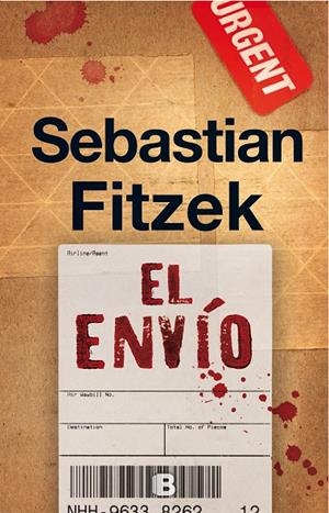 EL ENVíO | 9788466662307 | FITZEK, SEBASTIAN | Galatea Llibres | Llibreria online de Reus, Tarragona | Comprar llibres en català i castellà online