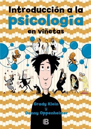 INTRODUCCIóN A LA PSICOLOGíA EN VIñETAS | 9788466662611 | KLEIN, GRADY / DANNY OPPENHEIMER | Galatea Llibres | Librería online de Reus, Tarragona | Comprar libros en catalán y castellano online