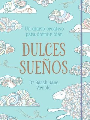 DULCES SUEñOS | 9788401020674 | ARNOLD, SARAH JANE | Galatea Llibres | Librería online de Reus, Tarragona | Comprar libros en catalán y castellano online