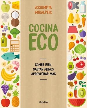 COCINA ECO | 9788416895434 | MIRALPEIX, ASSUMPTA | Galatea Llibres | Librería online de Reus, Tarragona | Comprar libros en catalán y castellano online