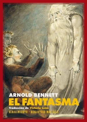 EL FANTASMA | 9788417146245 | BENNETT, ARNOLD | Galatea Llibres | Llibreria online de Reus, Tarragona | Comprar llibres en català i castellà online