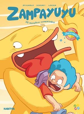 ZAMPAYUYU 1 | 9788416635061 | SPAGNOLO; DEVENEY; LORIEN | Galatea Llibres | Librería online de Reus, Tarragona | Comprar libros en catalán y castellano online