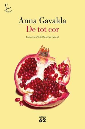 DE TOT COR | 9788429776669 | GAVALDA, ANNA | Galatea Llibres | Llibreria online de Reus, Tarragona | Comprar llibres en català i castellà online