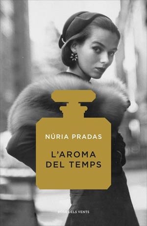 L'AROMA DEL TEMPS | 9788416430727 | PRADAS, NÚRIA | Galatea Llibres | Llibreria online de Reus, Tarragona | Comprar llibres en català i castellà online