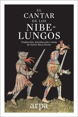 EL CANTAR DE LOS NIBELUNGOS | 9788416601592 | ROCA-FERRER, XAVIER (TRAD.) | Galatea Llibres | Llibreria online de Reus, Tarragona | Comprar llibres en català i castellà online