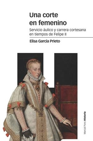 UNA CORTE EN FEMENINO | 9788416662227 | GARCíA PRIETO, ELISA | Galatea Llibres | Librería online de Reus, Tarragona | Comprar libros en catalán y castellano online