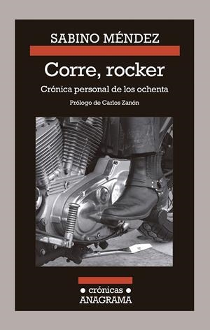 CORRE, ROCKER: CRóNICA PERSONAL DE LOS OCHENTA | 9788433926166 | MéNDEZ, SABINO | Galatea Llibres | Llibreria online de Reus, Tarragona | Comprar llibres en català i castellà online