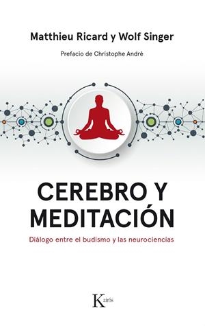 CEREBRO Y MEDITACIóN | 9788499886183 | RICARD, MATTHIEU/SINGER, WOLF | Galatea Llibres | Llibreria online de Reus, Tarragona | Comprar llibres en català i castellà online