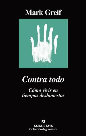 CONTRA TODO | 9788433964182 | GREIF, MARK | Galatea Llibres | Librería online de Reus, Tarragona | Comprar libros en catalán y castellano online