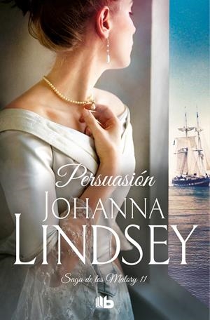 PERSUASIóN (SAGA DE LOS MALORY 11) | 9788490704325 | LINDSEY, JOHANNA | Galatea Llibres | Llibreria online de Reus, Tarragona | Comprar llibres en català i castellà online