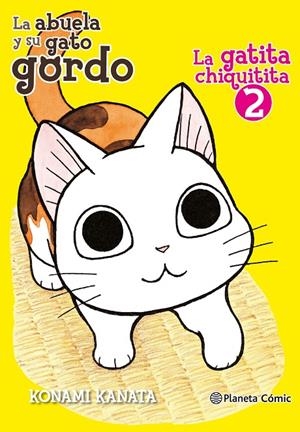 LA GATITA CHIQUITITA 2/2 | 9788491467090 | KANATA, KONAMI | Galatea Llibres | Llibreria online de Reus, Tarragona | Comprar llibres en català i castellà online