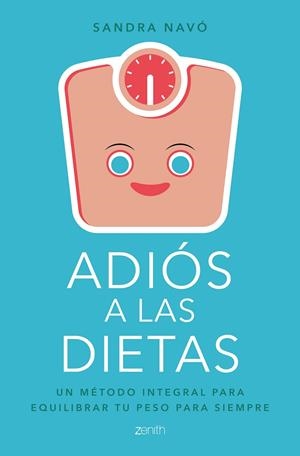 ADIóS A LAS DIETAS | 9788408180739 | NAVó, SANDRA | Galatea Llibres | Llibreria online de Reus, Tarragona | Comprar llibres en català i castellà online