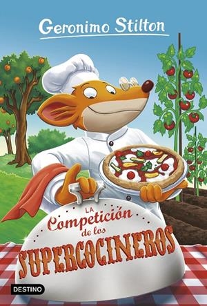 LA COMPETICIÓN DE LOS SUPERCOCINEROS. STILTON 68 | 9788408180432 | Galatea Llibres | Llibreria online de Reus, Tarragona | Comprar llibres en català i castellà online