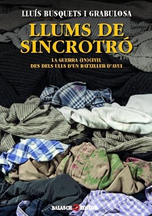 LLUMS DE SINCROTRó | 9788469772126 | BUSQUETS, LLUIS | Galatea Llibres | Llibreria online de Reus, Tarragona | Comprar llibres en català i castellà online