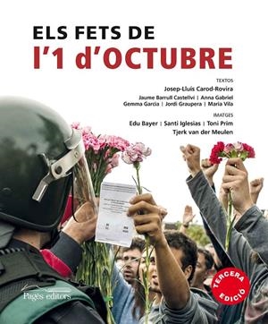 ELS FETS DE L'1 D'OCTUBRE 2017 | 9788499759265 | CAROD-ROVIRA, JOSEP-LLUíS/BARRULL CASTELLVí, JAUME/GABRIEL SABATé, ANNA/GARCIA FàBREGA, GEMMA/GRAUPE | Galatea Llibres | Llibreria online de Reus, Tarragona | Comprar llibres en català i castellà online