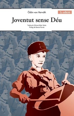 JOVENTUT SENSE DéU | 9788494736605 | VON HORVáTH, ÖDöN | Galatea Llibres | Librería online de Reus, Tarragona | Comprar libros en catalán y castellano online