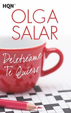 DELETRéAME TE QUIERO | 9788491705574 | SALAR, OLGA | Galatea Llibres | Librería online de Reus, Tarragona | Comprar libros en catalán y castellano online