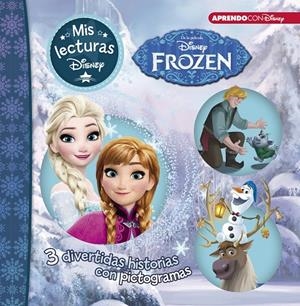 FROZEN 3 DIVERTIDAS HISTORIAS CON PICTOGRAMAS | 9788416931446 | DISNEY | Galatea Llibres | Librería online de Reus, Tarragona | Comprar libros en catalán y castellano online