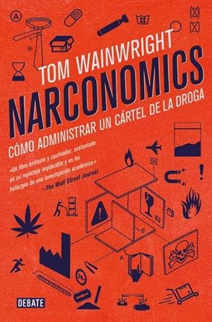 NARCONOMICS | 9788499928340 | WAINWRIGHT, TOM | Galatea Llibres | Llibreria online de Reus, Tarragona | Comprar llibres en català i castellà online