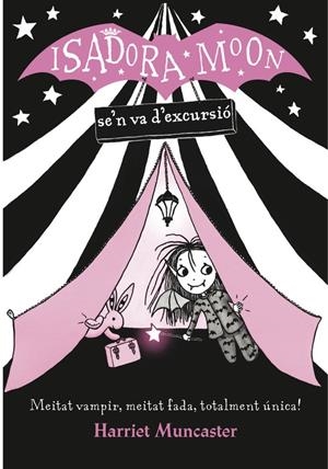 LA ISADORA MOON SE'N VA D'EXCURSIÓ. LA ISADORA MOON 2 | 9788420487434 | MUNCASTER, HARRIET | Galatea Llibres | Llibreria online de Reus, Tarragona | Comprar llibres en català i castellà online