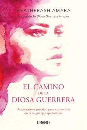EL CAMINO DE LA DIOSA GUERRERA | 9788416720149 | AMARA, HEATHERASH | Galatea Llibres | Librería online de Reus, Tarragona | Comprar libros en catalán y castellano online