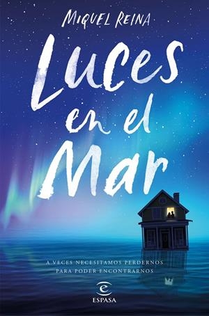 LUCES EN EL MAR | 9788467051650 | REINA, MIQUEL | Galatea Llibres | Llibreria online de Reus, Tarragona | Comprar llibres en català i castellà online