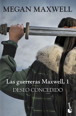 DESEO CONCEDIDO 1 GUERRERAS MAXWELL | 9788408181125 | MEGAN MAXWELL | Galatea Llibres | Llibreria online de Reus, Tarragona | Comprar llibres en català i castellà online