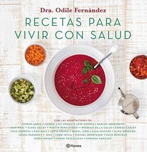 RECETAS PARA VIVIR CON SALUD | 9788408180623 | FERNáNDEZ, ODILE | Galatea Llibres | Librería online de Reus, Tarragona | Comprar libros en catalán y castellano online