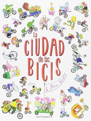 LA CIUDAD DE LAS BICIS | 9788467928877 | FARRELL, ALISON | Galatea Llibres | Librería online de Reus, Tarragona | Comprar libros en catalán y castellano online