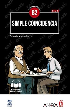 SIMPLE COINCIDENCIA B2 | 9788469846520 | ALVARO, SALVADOR | Galatea Llibres | Librería online de Reus, Tarragona | Comprar libros en catalán y castellano online