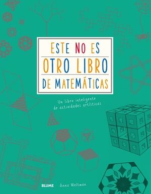 ESTE NO ES OTRO LIBRO DE MATEMáTICAS | 9788417254209 | WELTMAN, ANNA | Galatea Llibres | Librería online de Reus, Tarragona | Comprar libros en catalán y castellano online