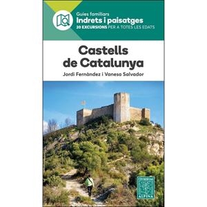 CASTELLS DE CATALUNYA  | 9788480907323 | FERNÀNDEZ, JORDI/SALVADOR, VANESA | Galatea Llibres | Librería online de Reus, Tarragona | Comprar libros en catalán y castellano online