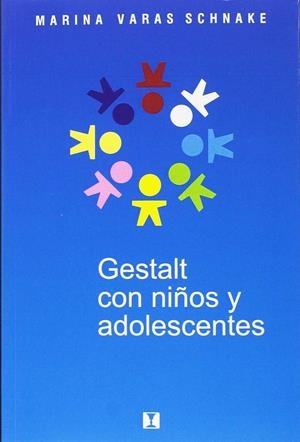 GESTALT CON NIÑOS Y ADOLESCENTES | 9789562421362 | VARAS, MARINA | Galatea Llibres | Llibreria online de Reus, Tarragona | Comprar llibres en català i castellà online