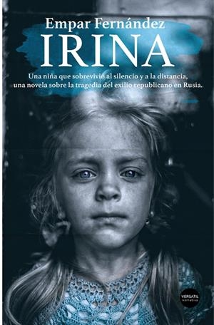 IRINA | 9788494819100 | FERNáNDEZ, EMPAR | Galatea Llibres | Llibreria online de Reus, Tarragona | Comprar llibres en català i castellà online