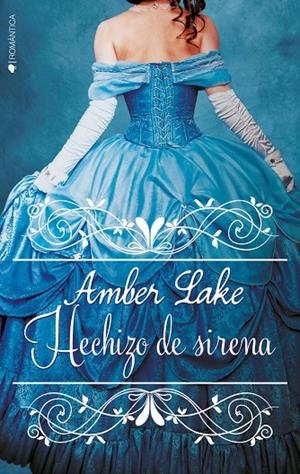HECHIZO DE SIRENA (LOS RAWSON, 2) | 9788416384914 | LAKE, AMBER | Galatea Llibres | Librería online de Reus, Tarragona | Comprar libros en catalán y castellano online
