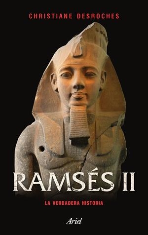 RAMSéS II | 9788434427334 | DESROCHES-NOBLECOURT, CHRISTIANE | Galatea Llibres | Librería online de Reus, Tarragona | Comprar libros en catalán y castellano online
