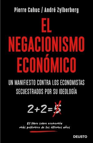 EL NEGACIONISMO ECONóMICO | 9788423429042 | CAHUC, PIERRE/ZYLBERBERG, ANDRé | Galatea Llibres | Llibreria online de Reus, Tarragona | Comprar llibres en català i castellà online