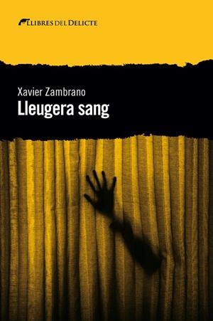 LLEUGERA SANG | 9788494788918 | ZAMBRANO, XAVIER | Galatea Llibres | Llibreria online de Reus, Tarragona | Comprar llibres en català i castellà online