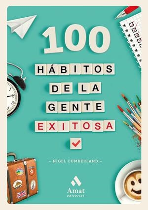 100 HáBITOS DE LA GENTE EXITOSA | 9788417208042 | CUMBERLAND, NIGEL | Galatea Llibres | Librería online de Reus, Tarragona | Comprar libros en catalán y castellano online