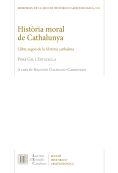 HISTÒRIA MORAL DE CATHALUNYA. LLIBRE SEGON DE LA HISTÒRIA CATHALANA | 9788499651743 | GIL I ESTALELLA, PERE | Galatea Llibres | Librería online de Reus, Tarragona | Comprar libros en catalán y castellano online