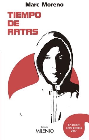 TIEMPO DE RATAS | 9788497438056 | MORENO, MARC | Galatea Llibres | Llibreria online de Reus, Tarragona | Comprar llibres en català i castellà online