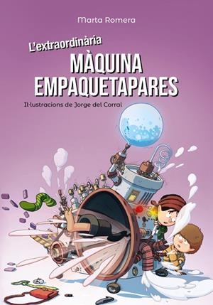 L'EXTRAORDINàRIA MàQUINA EMPAQUETAPARES | 9788448945893 | ROMERA, MARTA | Galatea Llibres | Librería online de Reus, Tarragona | Comprar libros en catalán y castellano online