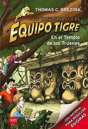 EN EL TEMPLO DE LOS TRUENOS. EL EQUIPO TIGRE 1 | 9788467561333 | BREZINA, THOMAS | Galatea Llibres | Llibreria online de Reus, Tarragona | Comprar llibres en català i castellà online