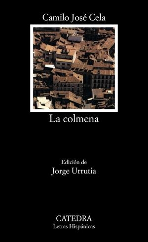 LA COLMENA | 9788437637891 | CELA, CAMILO JOSé | Galatea Llibres | Llibreria online de Reus, Tarragona | Comprar llibres en català i castellà online