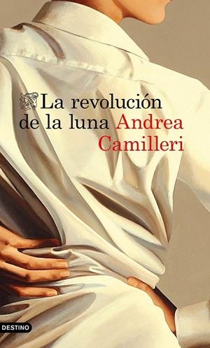 LA REVOLUCIóN DE LA LUNA | 9788423353392 | CAMILLERI, ANDREA | Galatea Llibres | Llibreria online de Reus, Tarragona | Comprar llibres en català i castellà online