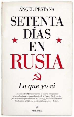 SETENTA DíAS EN RUSIA. LO QUE YO VI | 9788417229788 | PESTAñA, ÁNGEL | Galatea Llibres | Llibreria online de Reus, Tarragona | Comprar llibres en català i castellà online