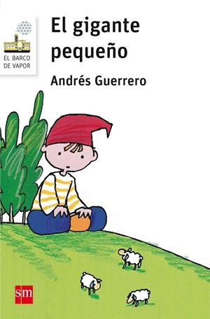 EL GIGANE PEQUEÑO | 9788491072799 | GUERRERO, ANDRéS | Galatea Llibres | Librería online de Reus, Tarragona | Comprar libros en catalán y castellano online
