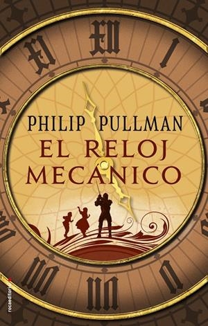 EL RELOJ MECáNICO | 9788417092597 | PULLMAN, PHILIP | Galatea Llibres | Librería online de Reus, Tarragona | Comprar libros en catalán y castellano online