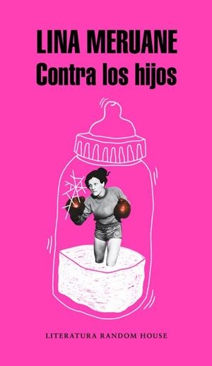 CONTRA LOS HIJOS | 9788439734062 | MERUANE, LINA | Galatea Llibres | Llibreria online de Reus, Tarragona | Comprar llibres en català i castellà online